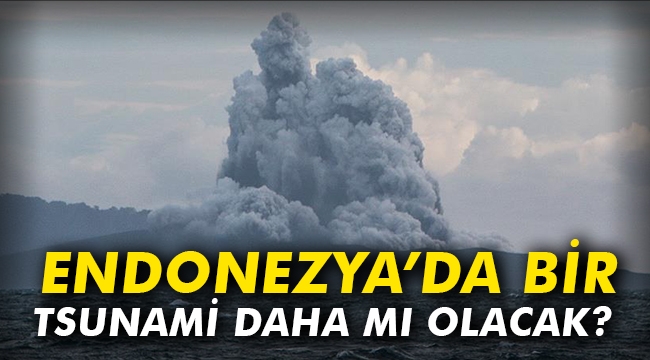 Endonezya Da Bir Tsunami Daha Mi Olacak Asayis Oncu Sehir Gazetesi